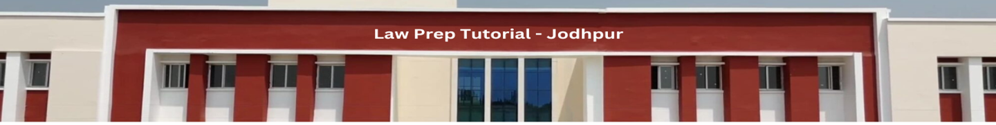 Law Prep Tutorial Jodhpur